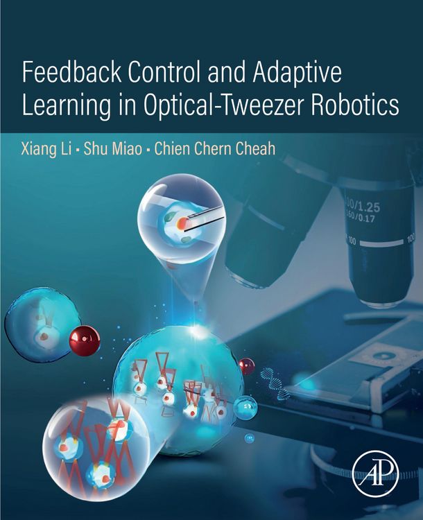 Produktbild: Feedback Control and Adaptive Learning in Optical-Tweezer Robotics