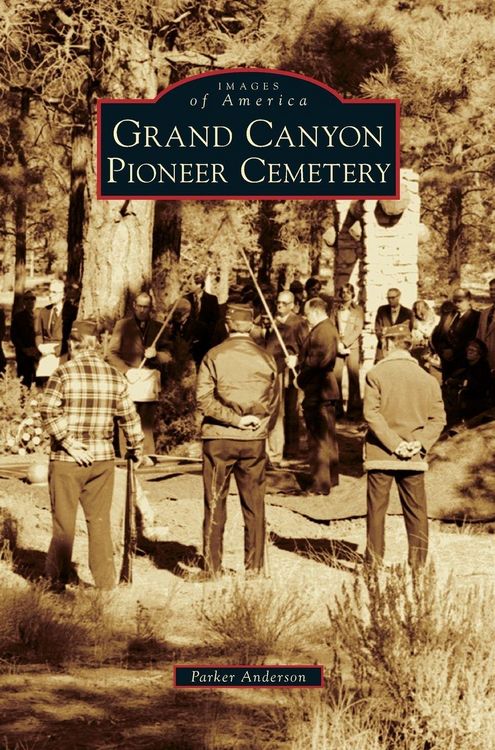 Produktbild: Grand Canyon Pioneer Cemetery
