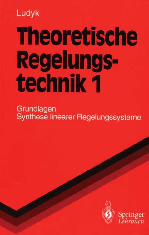 Bild vom Artikel Theoretische Regelungstechnik 1 vom Autor Günter Ludyk