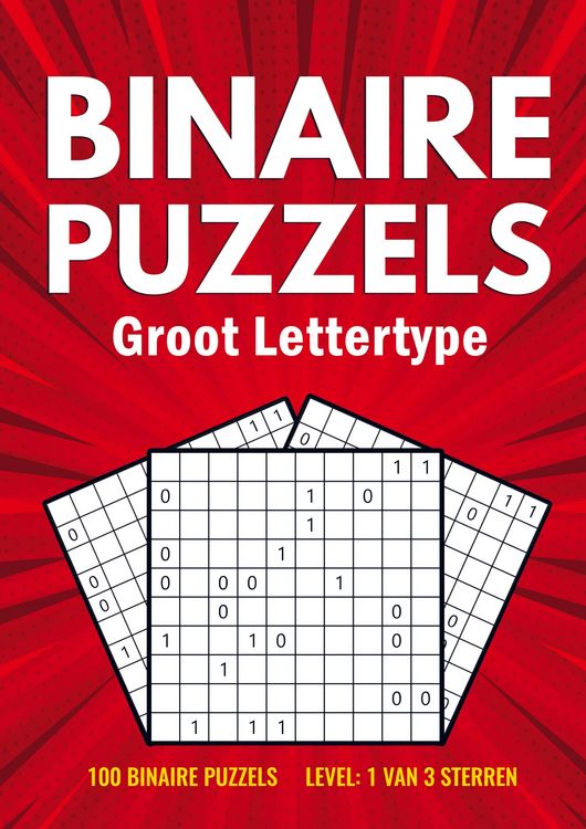 Produktbild: Binairo Groot Lettertype - 100 Binaire Puzzels - Level: 1 van 3 Sterren