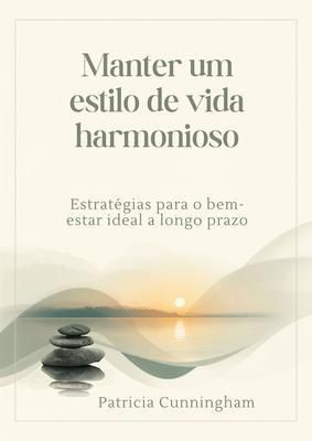 Produktbild: Manter um estilo de vida harmonioso