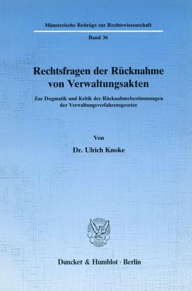 Produktbild: Rechtsfragen der R&uuml;cknahme von Verwaltungsakten.
