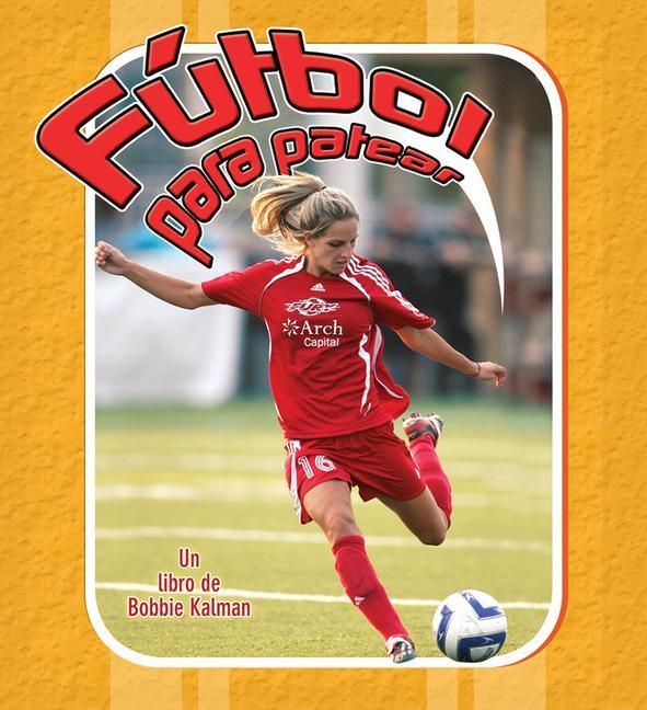 Produktbild: F&uacute;tbol Para Patear (Kick It Soccer)
