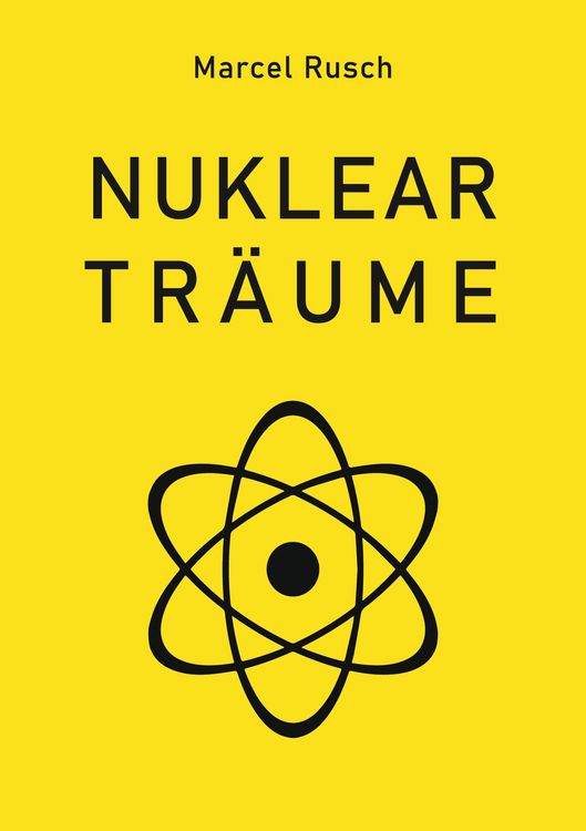 Produktbild: Nukleartr&auml;ume