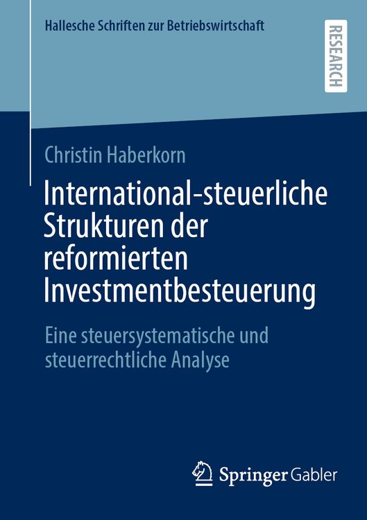 Produktbild: International-steuerliche Strukturen der reformierten Investmentbesteuerung