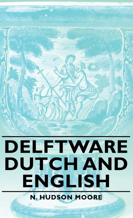 Produktbild: Delftware - Dutch and English