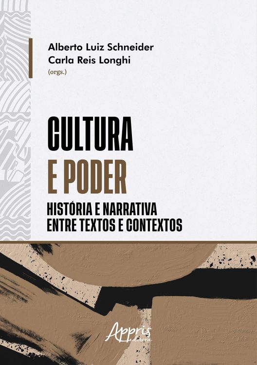 Produktbild: Cultura e Poder: Hist&oacute;ria e Narrativa Entre Textos e Contextos