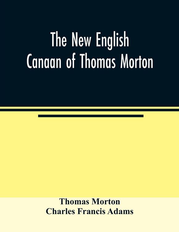 Produktbild: The new English Canaan of Thomas Morton