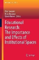 Produktbild: Educational Research: The Importance and Effects of Institutional Spaces