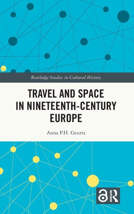 Produktbild: Travel and Space in Nineteenth-Century Europe