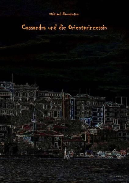 Produktbild: Cassandra und die Orientprinzessin