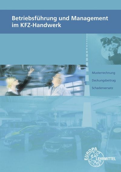 Produktbild: Betriebsf&uuml;hrung und Management im Kfz-Handwerk