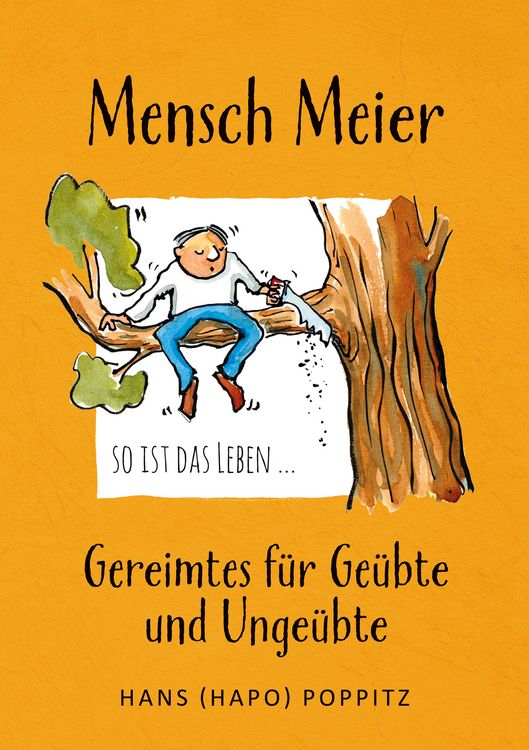 Produktbild: Mensch Meier so ist das Leben ...