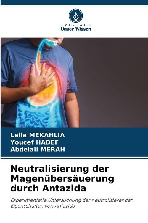 Produktbild: Neutralisierung der Magen&uuml;bers&auml;uerung durch Antazida