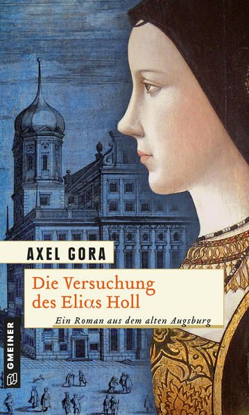 Produktbild: Die Versuchung des Elias Holl