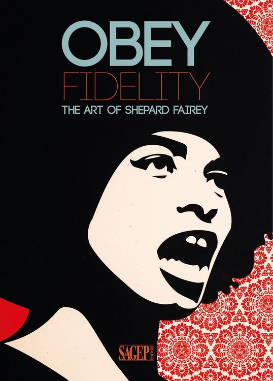 Produktbild: Obey Fidelity. The art of Shepard Fairey
