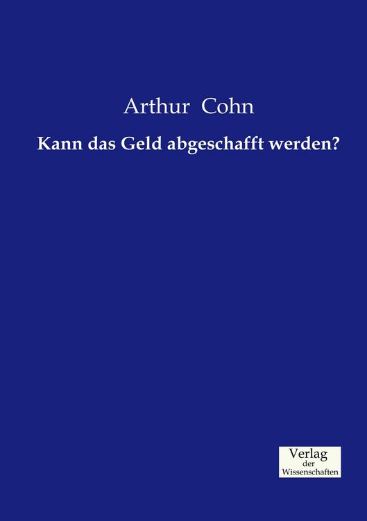 Produktbild: Kann das Geld abgeschafft werden?
