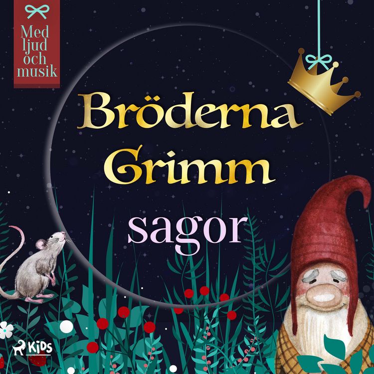 Produktbild: Br&ouml;derna Grimms sagor - med ljud och musik