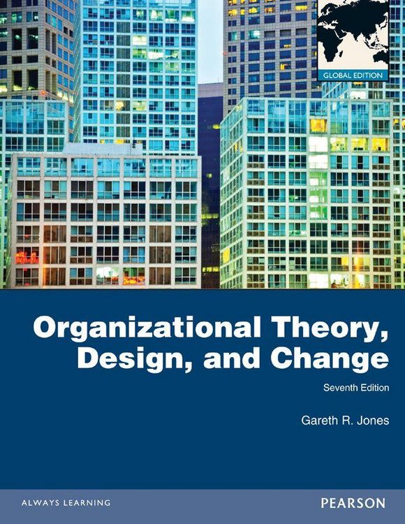 Produktbild: Organizational Theory, Design and Change, Global Edition