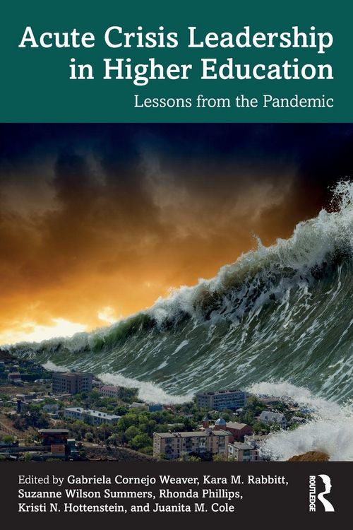 Produktbild: Acute Crisis Leadership in Higher Education