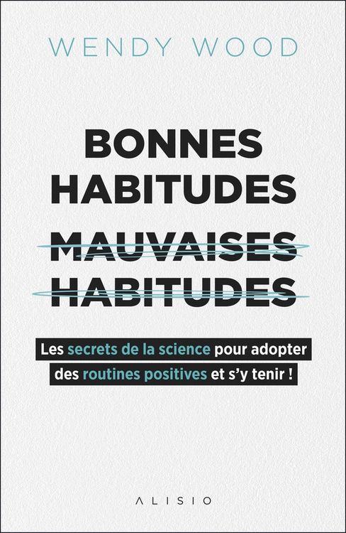 Produktbild: Bonnes habitudes, mauvaises habitudes