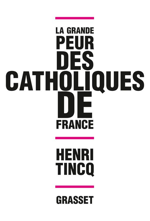 Produktbild: La grande peur des catholiques de France