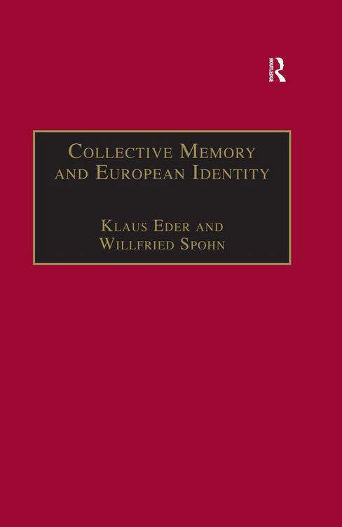 Produktbild: Collective Memory and European Identity