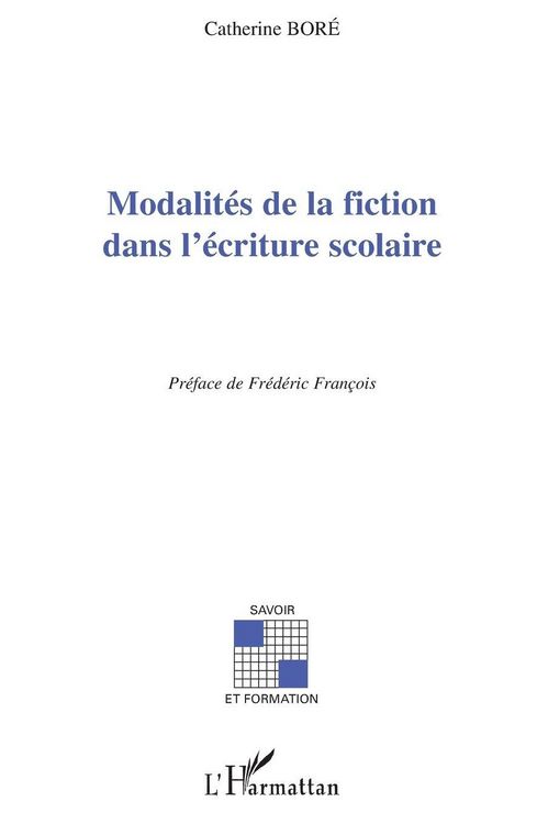 Produktbild: Modalit&eacute;s de la fiction dans l'&eacute;criture scolaire