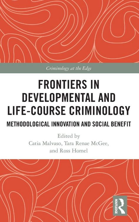 Produktbild: Frontiers in Developmental and Life-Course Criminology