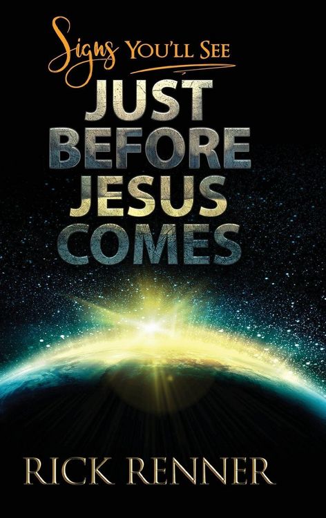 Produktbild: Signs You'll See Just Before Jesus Comes