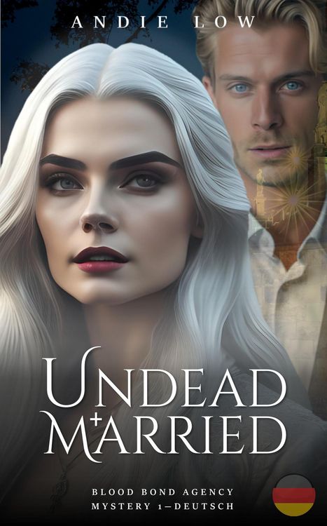 Produktbild: Undead and Married (Blood Bond Agency - Deutsch, #1)
