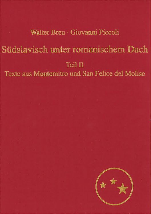 Produktbild: Suedslavisch unter romanischem Dach. Die Moliseslaven in Geschichte und Gegenwart im Spiegel ihrer Sprache
