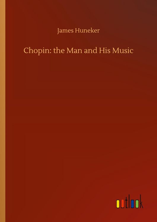 Produktbild: Chopin: the Man and His Music