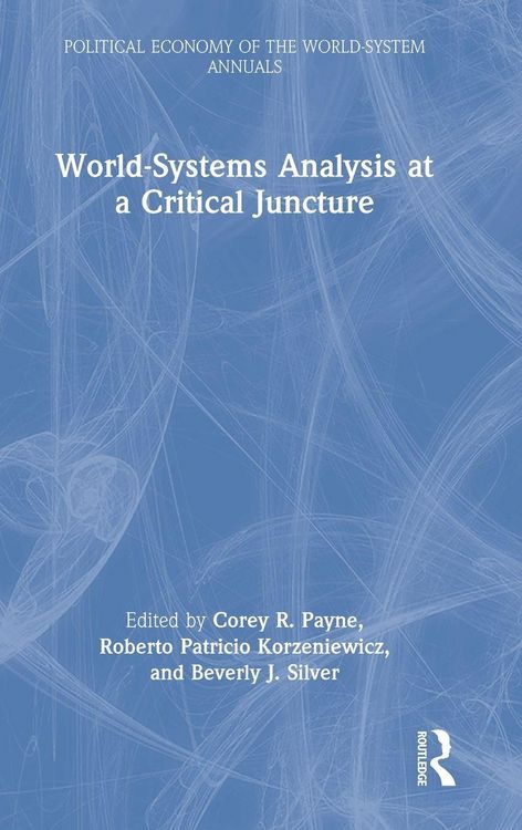 Produktbild: World-Systems Analysis at a Critical Juncture