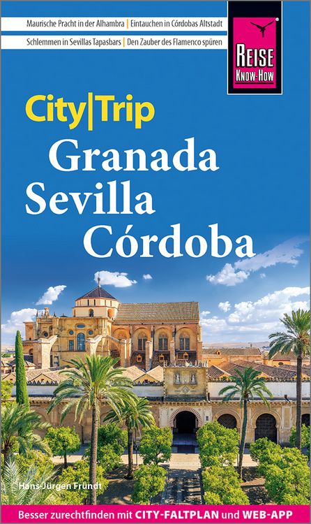 Produktbild: Reise Know-How CityTrip Granada, Sevilla, C&oacute;rdoba