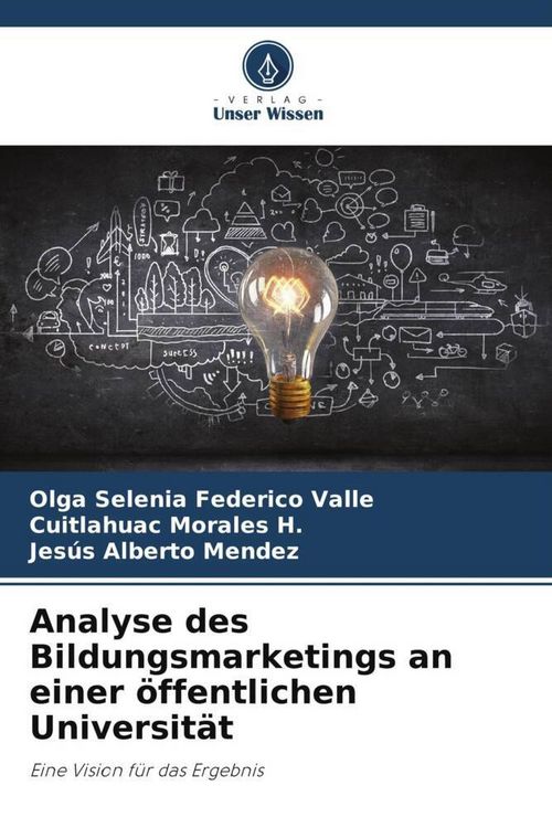 Produktbild: Analyse des Bildungsmarketings an einer &ouml;ffentlichen Universit&auml;t