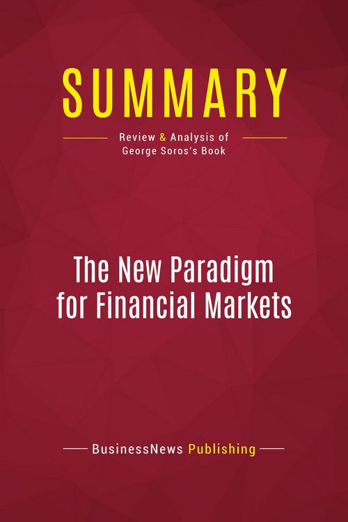Produktbild: Summary: The New Paradigm for Financial Markets