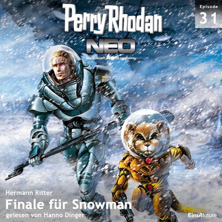 Produktbild: Perry Rhodan Neo 31: Finale f&uuml;r Snowman