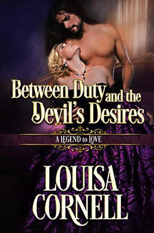 Produktbild: Between Duty and the Devil's Desires (A Legend to Love, #5)