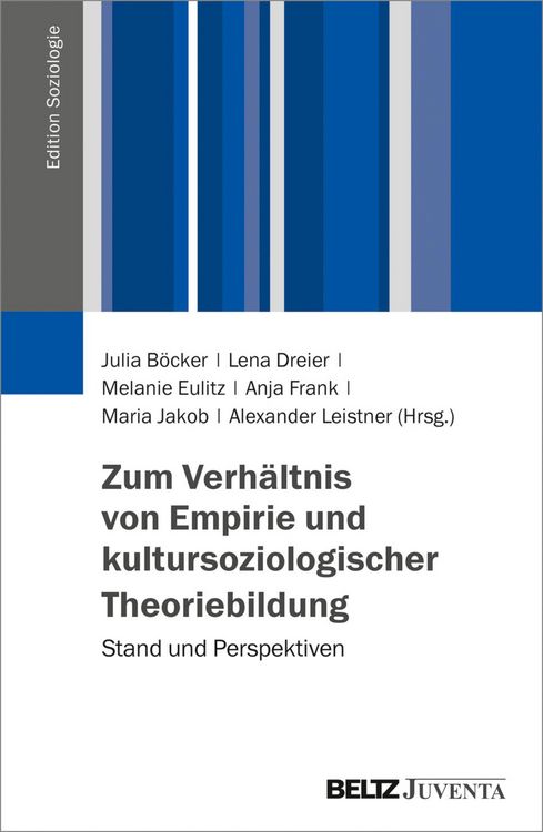 Produktbild: Zum Verh&auml;ltnis von Empirie und kultursoziologischer Theoriebildung