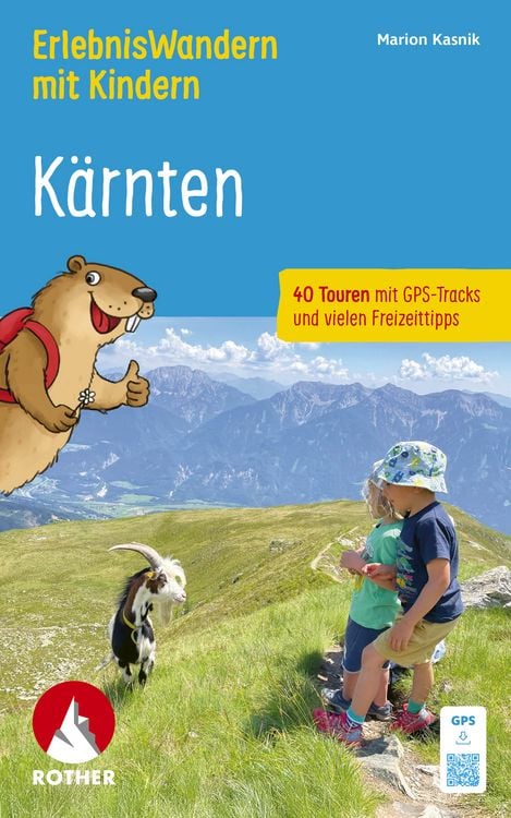 Produktbild: ROTHER Wanderbuch ErlebnisWandern mit Kindern K&auml;rnten. 40 Touren