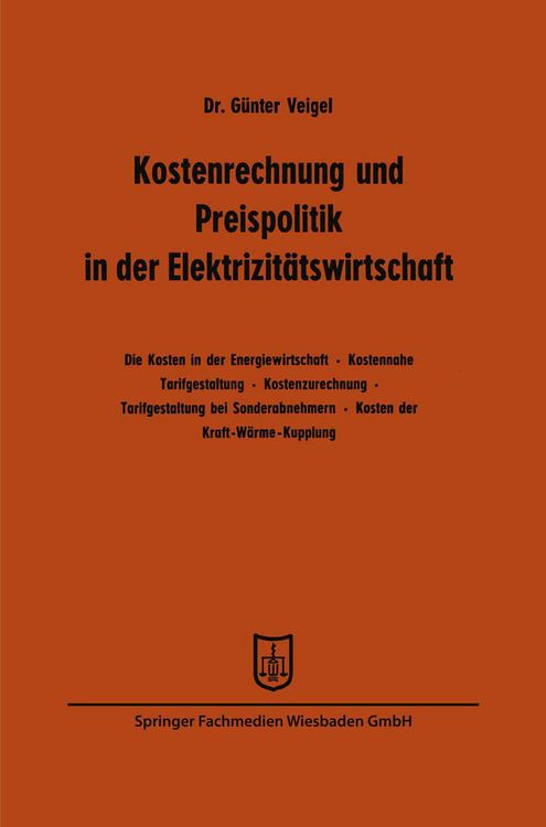 Produktbild: Kostenrechnung und Preispolitik in der Elektrizit&auml;tswirtschaft