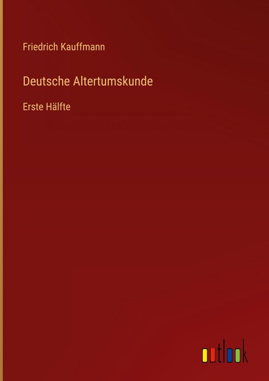Produktbild: Deutsche Altertumskunde