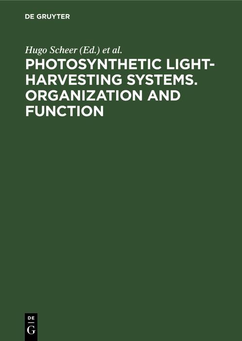 Produktbild: Photosynthetic Light-Harvesting Systems. Organization and Function
