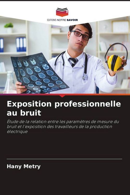 Produktbild: Exposition professionnelle au bruit