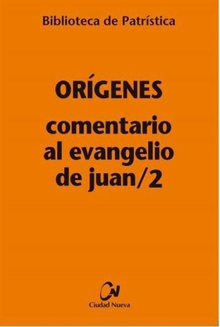 Produktbild: Comentario al Evangelio de Juan/2