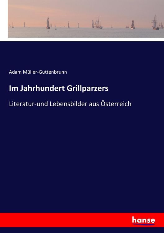Produktbild: Im Jahrhundert Grillparzers