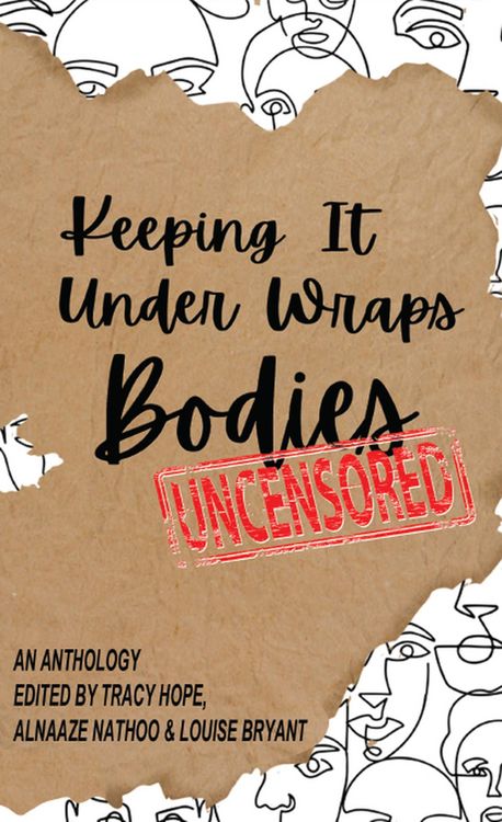 Produktbild: Keeping It Under Wraps: Bodies, Uncensored