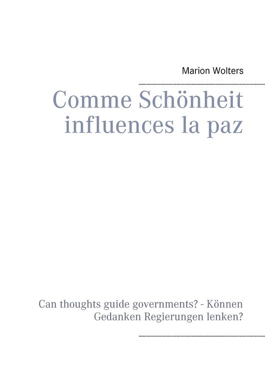 Produktbild: Comme Sch&ouml;nheit influences la paz