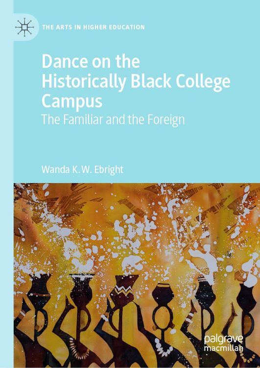 Produktbild: Dance on the Historically Black College Campus